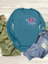 Let Them Long Sleeve Tee